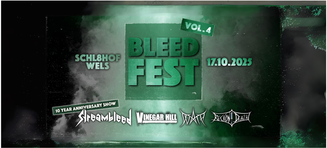 Bleedfest | Vol. 4 | Streambleed, Vinegar Hill, Reckon Death, Dúath